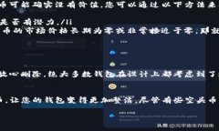 在这里，我为您提供有关如何删除TP钱包中的空头