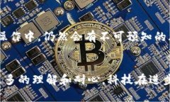 感谢您的反馈，您提到的“tp钱包升级后没有交易