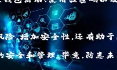 在区块链和加密货币的世界中，＂TP钱包＂通常指