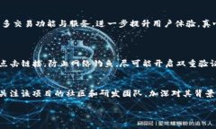 要在TP钱包中兑换币种，您可以按照以下步骤进行