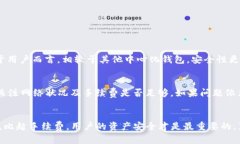 要将TP钱包中的币卖出去，您需要按照以下步骤进